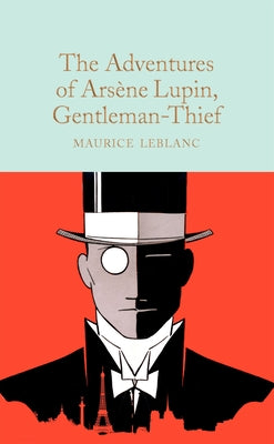 Cover Image for The Adventures of Arsène Lupin, Gentleman-Thief -- Emma Bielecki, Hardcover