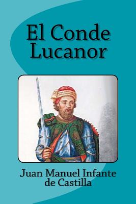 Cover Image for El Conde Lucanor -- Edinson Saguez, Paperback