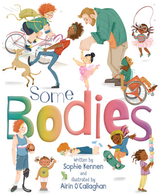 Cover Image for Some Bodies -- Sophie Kennen, Hardcover