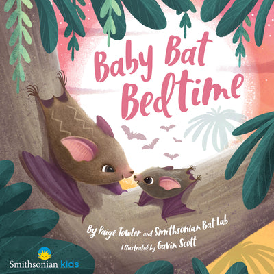 Cover Image for Baby Bat Bedtime -- Paige Towler, Hardcover