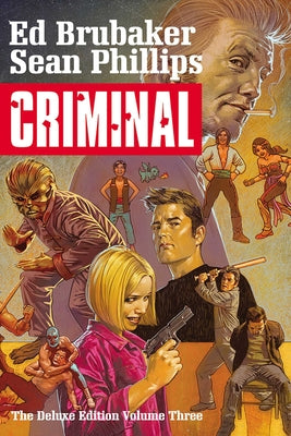 Cover Image for Criminal Deluxe Edition Volume 3 -- Ed Brubaker, Hardcover