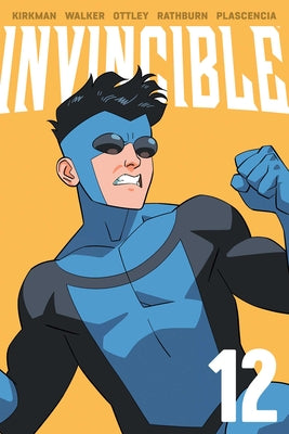 Cover Image for Invincible Volume 12 (New Edition) -- Robert Kirkman, Paperback