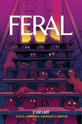 Feral Volume 2 -- Tony Fleecs, Paperback