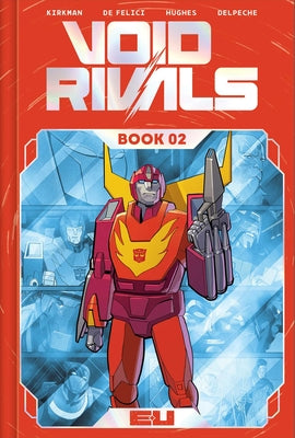 Cover Image for Void Rivals Deluxe Edition Book Two -- Robert Kirkman, Hardcover