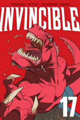 Cover Image for Invincible Volume 17 (New Edition) -- Robert Kirkman, Paperback