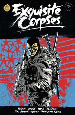 Cover Image for Exquisite Corpses Volume 3 -- James Tynion IV, Paperback