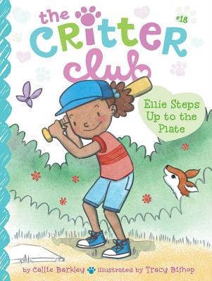 Cover Image for Ellie Steps Up to the Plate -- Callie Barkley, Paperback
