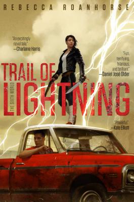 Cover Image for Trail of Lightning -- Rebecca Roanhorse, Paperback