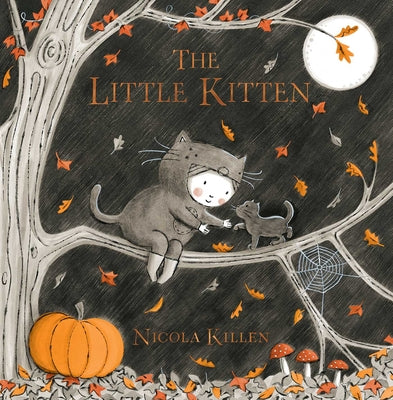 Cover Image for The Little Kitten -- Nicola Killen, Hardcover