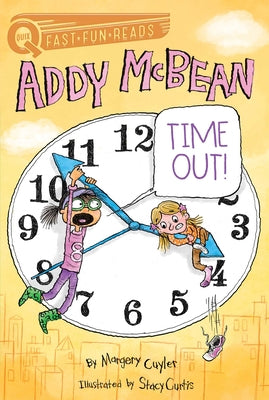 Cover Image for Time Out!: A Quix Book -- Margery Cuyler, Hardcover