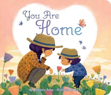 Cover Image for You Are Home -- MacKenzie Porter, Board Book