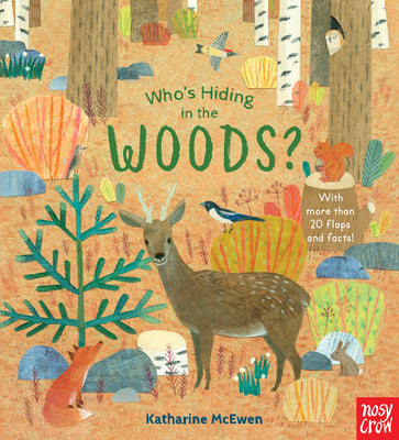 Cover Image for Who's Hiding in the Woods? -- Katharine McEwen, Board Books