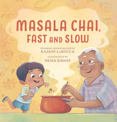 Cover Image for Masala Chai, Fast and Slow -- Rajani Larocca, Hardcover