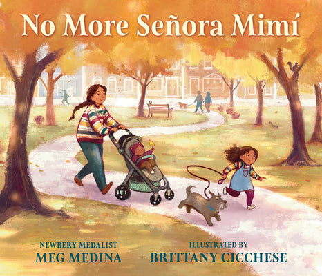 Cover Image for No More Señora Mimí -- Meg Medina, Hardcover