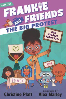 Cover Image for Frankie and Friends: The Big Protest -- Christine Platt, Hardcover