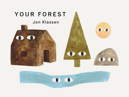 Cover Image for Your Forest -- Jon Klassen, Board Books