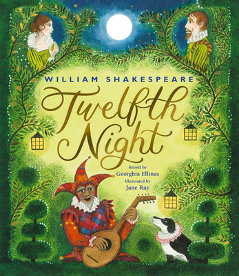 Cover Image for William Shakespeare's Twelfth Night -- The Shakespeare Globe Trust, Hardcover