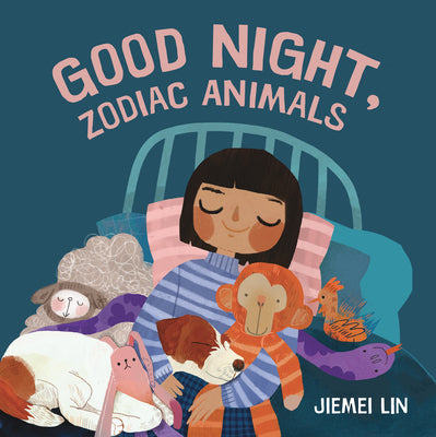 Cover Image for Good Night, Zodiac Animals -- Jiemei Lin, Board Book