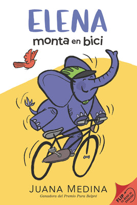 Cover Image for Elena Rides / Elena Monta En Bici: A Dual Edition Flip Book -- Juana Medina, Hardcover