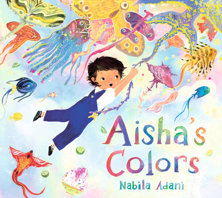 Cover Image for Aisha's Colors -- Nabila Adani, Hardcover