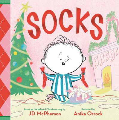 Cover Image for Socks: A Kid's Christmas Lament -- Jd McPherson, Hardcover