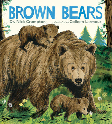 Cover Image for Brown Bears -- Nick Crumpton, Hardcover