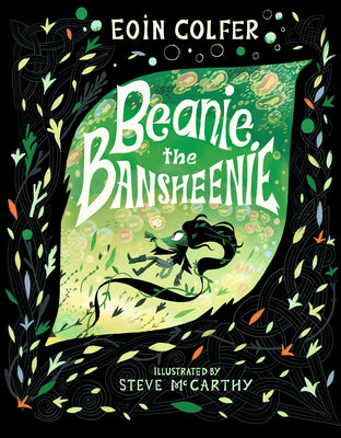 Cover Image for Beanie the Bansheenie -- Eoin Colfer, Hardcover