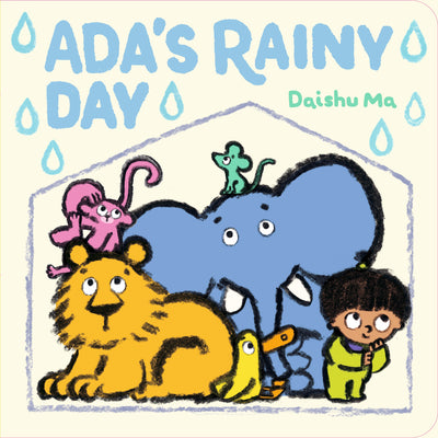 Cover Image for Ada's Rainy Day -- Daishu Ma, Board Books
