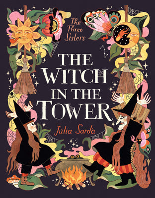 Cover Image for The Witch in the Tower -- Júlia Sardà, Hardcover