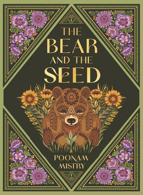 Cover Image for The Bear and the Seed -- Poonam Mistry, Hardcover