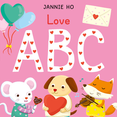 Cover Image for Love ABC -- Jannie Ho, Board Books