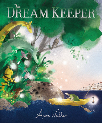 Cover Image for The Dream Keeper -- Anna Walker, Hardcover