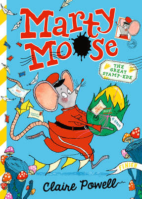 Cover Image for Marty Moose: The Great Stamp-Ede: (A Funny Illustrated Chapter Book about Friendship and Adventure for Kids Ages 7-9) -- Claire Powell, Hardcover
