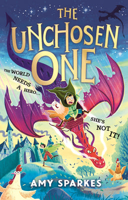 Cover Image for The Unchosen One -- Amy Sparkes, Hardcover