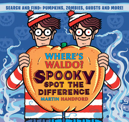 Cover Image for Where's Waldo? Spooky Spot the Difference -- Martin Handford, Hardcover