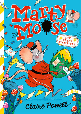 Cover Image for Marty Moose: The Great Stamp-Ede: (A Funny Illustrated Chapter Book about Friendship and Adventure for Kids Ages 7-9) -- Claire Powell, Paperback