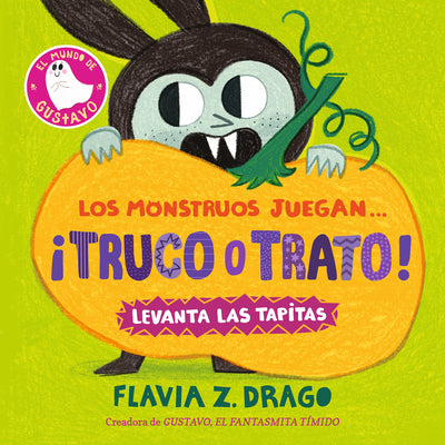 Cover Image for Los Monstruos Juegan... Â¡truco O Trato! -- Flavia Z. Drago, Board Books