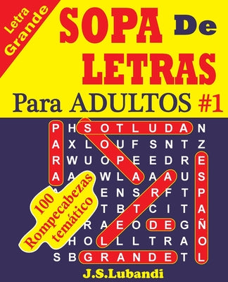 Cover Image for SOPA De LETRAS Para ADULTOS -- Jaja Media, Paperback