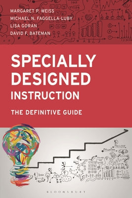 Cover Image for Specially Designed Instruction: The Definitive Guide -- Margaret Weiss, Paperback