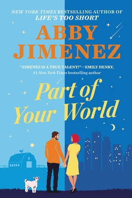 Cover Image for Part of Your World -- Abby Jimenez, Hardcover