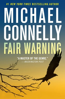 Cover Image for Fair Warning -- Michael Connelly, Paperback