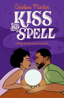 Cover Image for Kiss and Spell -- Celestine Martin, Paperback