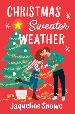 Cover Image for Christmas Sweater Weather -- Jaqueline Snowe, Paperback