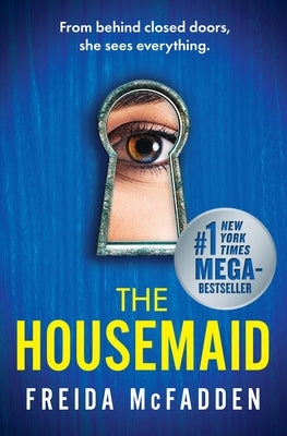 The Housemaid -- Freida McFadden, Paperback