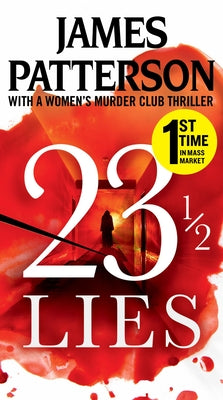 Cover Image for 23 1/2 Lies -- James Patterson, Paperback