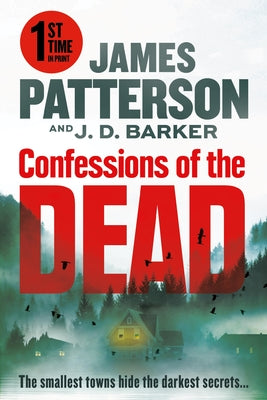 Cover Image for Confessions of the Dead: A Thriller -- James Patterson, Paperback