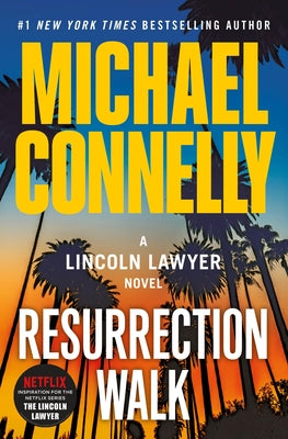 Cover Image for Resurrection Walk -- Michael Connelly, Paperback