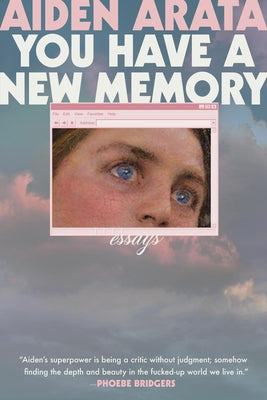 Cover Image for You Have a New Memory -- Aiden Arata, Hardcover