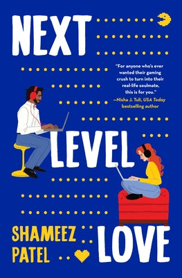 Cover Image for Next Level Love -- Shameez Patel, Paperback