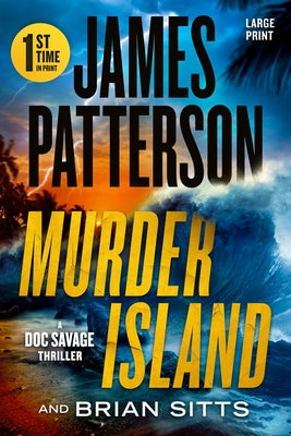 Cover Image for Murder Island: A Doc Savage Thriller -- James Patterson, Paperback